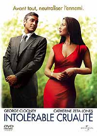 DVD Intolrable Cruaut - Intolrable Cruaut en DVD - Joel Coen dvd - George Clooney dvd - Catherine Zeta-Jones dvd