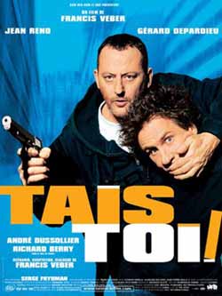 DVD Tais-toi ! -  Jean Rno en DVD - Depardieu en DVD - Tais-Toi en DVD, dvd Tais-Toi !