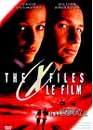  The X-Files le film : Combattre le futur - Version intégrale 
