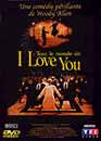 Woody Allen en DVD : Tout le monde dit I Love You