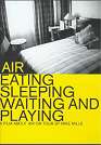DVD, Air : Eating sleeping waiting and playing sur DVDpasCher