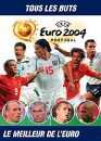 DVD, Euro 2004 : Tous les buts sur DVDpasCher