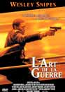 Wesley Snipes en DVD : L'art de la guerre
