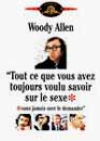 Woody Allen en DVD : Tout ce que vous avez toujours voulu savoir sur le sexe*