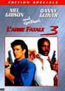 Mel Gibson en DVD : L'arme fatale 3 - Edition spciale / Director's cut