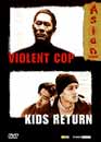 Takeshi Kitano en DVD : Takeshi Kitano : Violent Cop + Kids Return - Asian Classics / 2 DVD