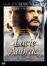 Daniel Auteuil en DVD : Lucie Aubrac