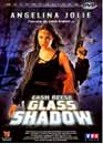 Angelina Jolie en DVD : Glass shadow