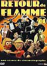  Retour de flamme Vol. 1 : La fabuleuse enfance du cinéma - Edition 2005 