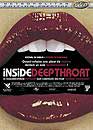  Inside deep throat (Gorge profonde) - Edition prestige 
