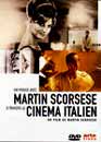 Martin Scorsese en DVD : Un voyage avec Martin Scorsese  travers le cinma italien