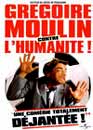  Grégoire Moulin contre l'humanité ! 