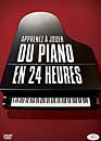 DVD, Apprenez  jouer du piano en 24 heures sur DVDpasCher