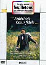 DVD, Ardchois - Coeur fidle Vol. 1 - Edition kiosque sur DVDpasCher