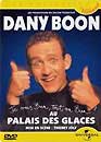 DVD, Dany Boon : Je vais bien, tout va bien ! au Palais des Glaces - Edition belge  sur DVDpasCher