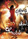 DVD, Olivia Ruiz : Chocolat show sur DVDpasCher