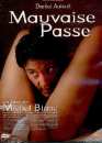 Daniel Auteuil en DVD : Mauvaise Passe