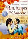  Pain, tulipes et comédie - Ancienne édition 