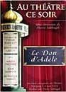 DVD, Au thtre ce soir : Le don d'Adle - Edition kiosque sur DVDpasCher