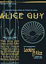  Alice Guy + Looking for Alice 