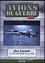DVD, Avions de guerre en DVD : Avro Lancaster - Edition kiosque sur DVDpasCher