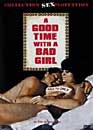  A good time with a bad girl 