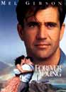 Mel Gibson en DVD : Forever Young