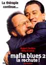  Mafia Blues 2 : La rechute 