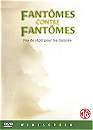 DVD, Fantmes contre fantmes - Edition GCTHV belge sur DVDpasCher