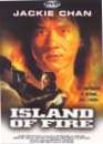 Jackie Chan en DVD : Island of fire