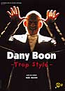 DVD, Dany Boon : Trop styl  sur DVDpasCher
