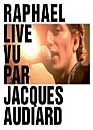 DVD, Raphael Live vu par Jacques Audiard sur DVDpasCher