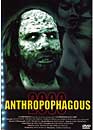 DVD, Anthropophagous 2000 sur DVDpasCher