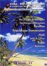 DVD, Antoine : Cuba / La Rpublique Dominicaine sur DVDpasCher