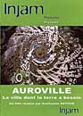 DVD, Auroville : La ville dont la terre a besoin sur DVDpasCher
