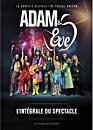 DVD, Adam & Eve, l'Intgrale du Spectacle sur DVDpasCher