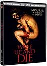  Wake up and die (DVD + Copie digitale) 