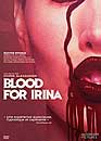  Blood for Irina 