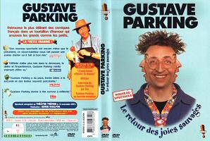 DVD, Gustave Parking : Le retour des joies sauvages - Edition 2002 sur DVDpasCher