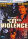 DVD, La cit de la violence sur DVDpasCher