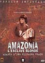 DVD, Amazonia : L'esclave blonde - Version intgrale sur DVDpasCher