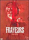 DVD, Frayeurs - Edition collector sur DVDpasCher