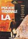 DVD, Police fdrale, Los Angeles sur DVDpasCher