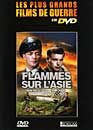 DVD, Flammes sur l'asie - Edition kiosque sur DVDpasCher