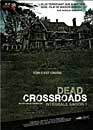 DVD, Dead Crossroads : Saison 1 sur DVDpasCher